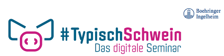 Typisch Schweine - Das digitale Seminar ©Boehringer Ingelheim